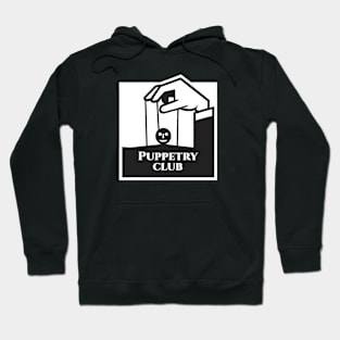 Puppetry Club Hoodie